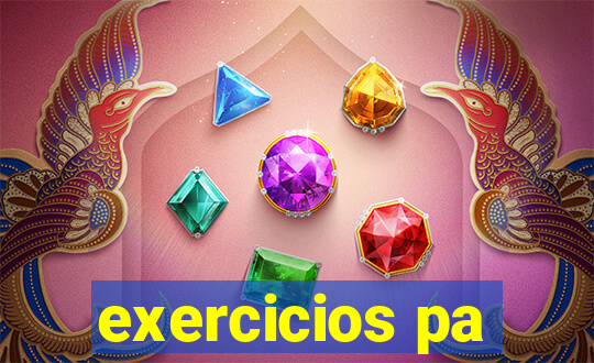 exercicios pa